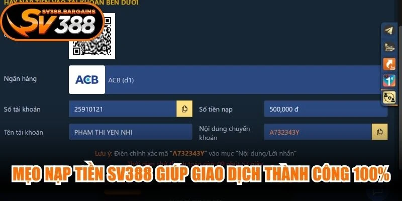 Mẹo nạp tiền SV388 giúp giao dịch thành công 100%