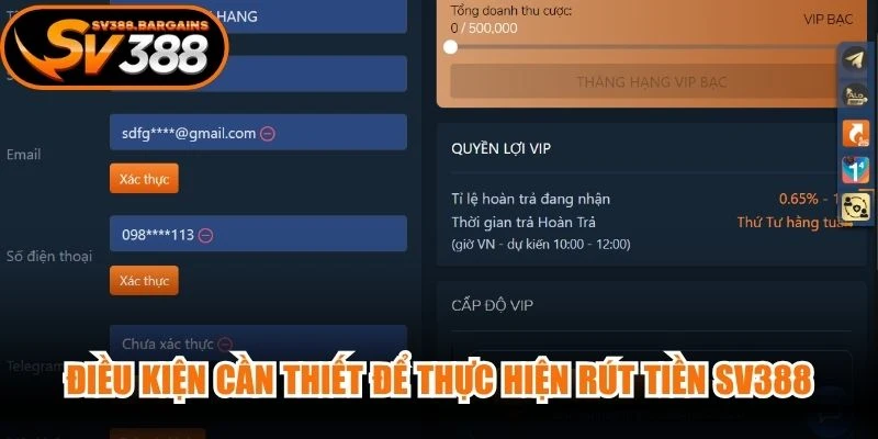 Điều kiện cần thiết để thực hiện rút tiền SV388